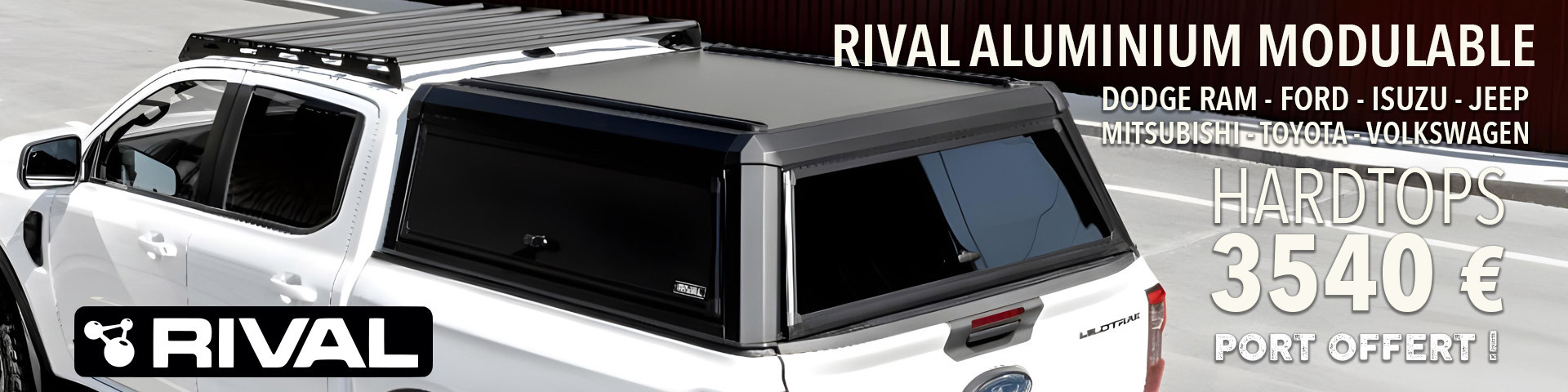 Accessoires4x4, les nouveautées : Rival Hardtop - Aluminium - 2025